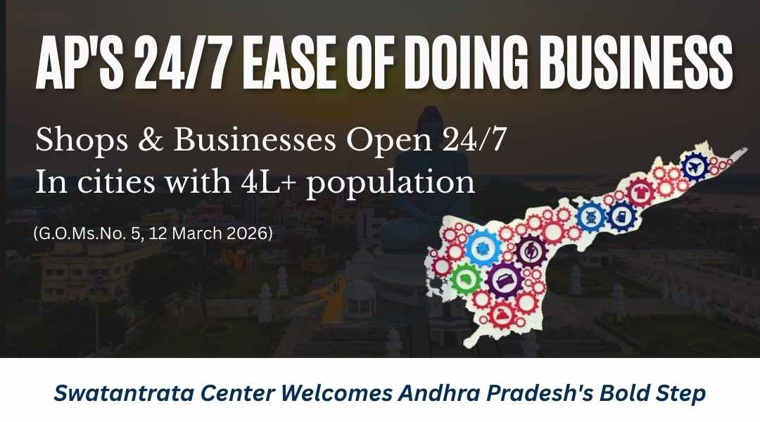 Swatantrata Center Welcomes AP's 24/7 Reform